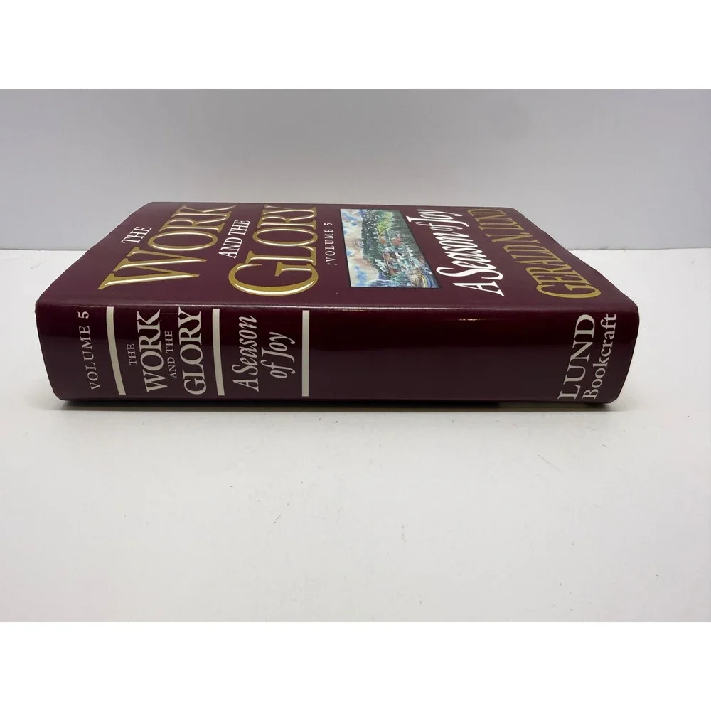 The Work and the Glory Vol 5 A Season of Joy Gerald N Lund 1994 First Printing